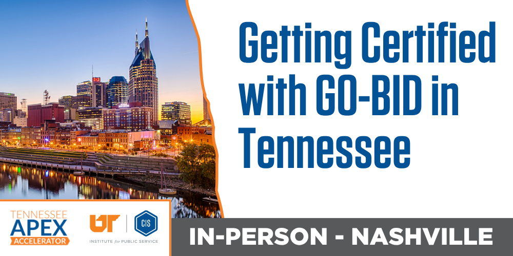 Getting Certified with GO-BID in Tennessee In-Person