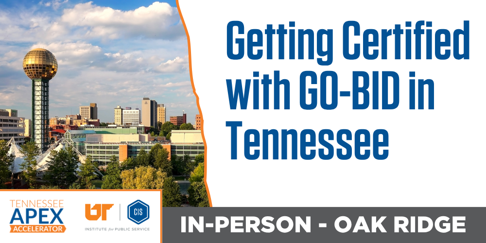 Getting Certified with GO-BID in Tennessee In-Person