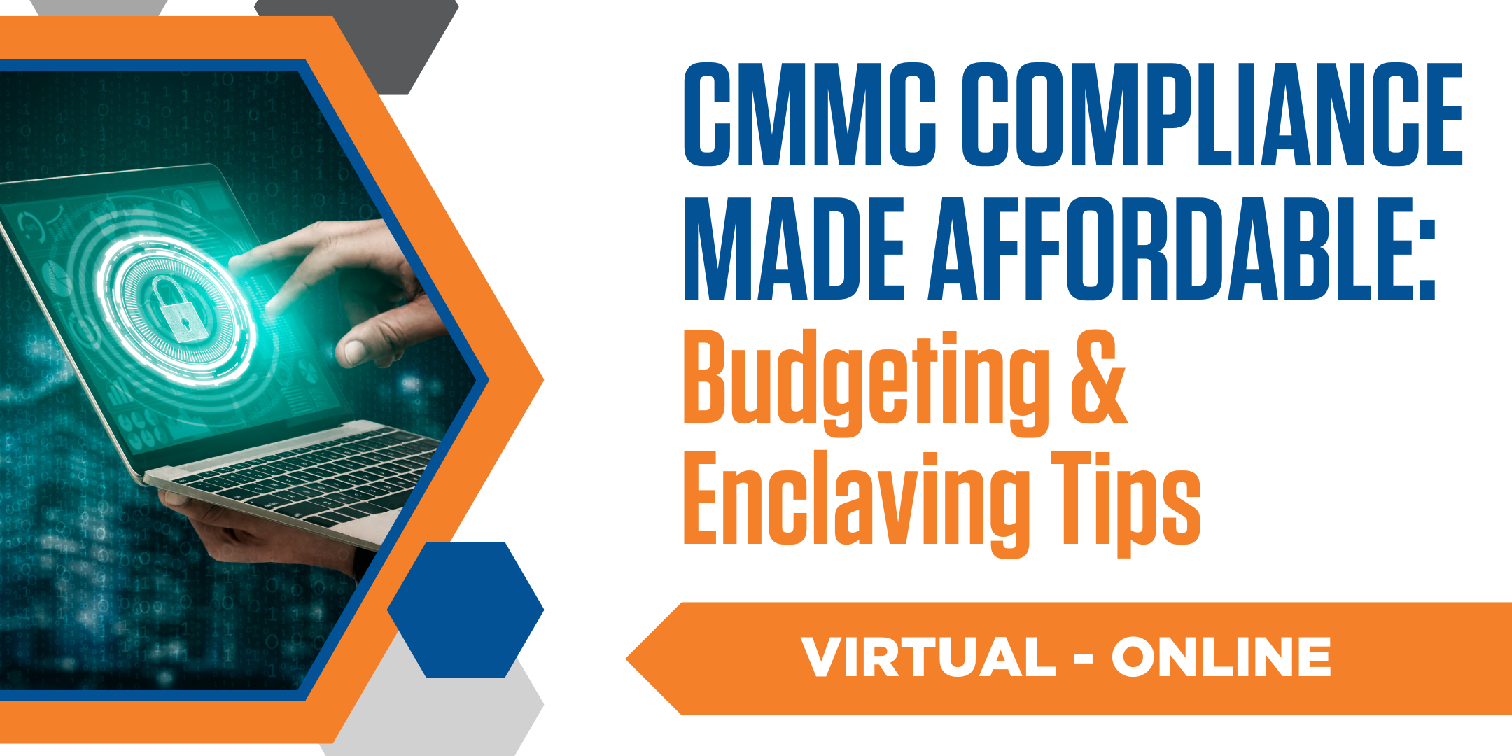 CMMC Compliance Made Affordable: Budgeting & Enclaving Tips