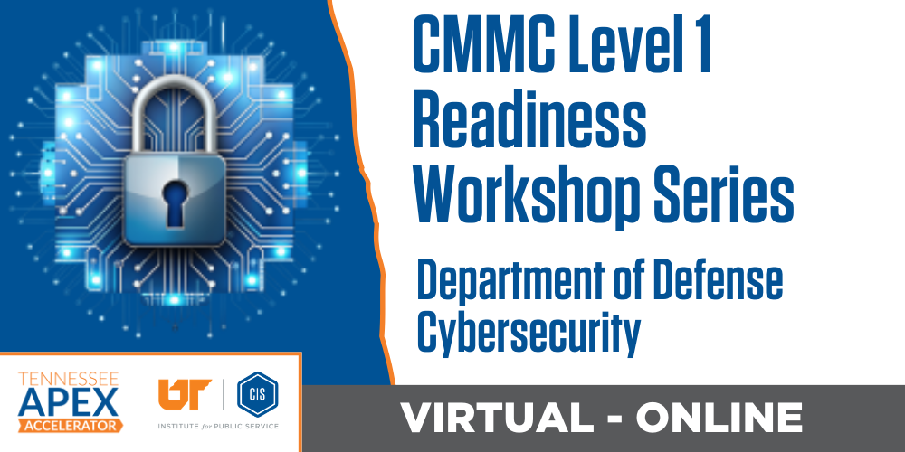 CMMC Level 1 Readiness Workshop Series