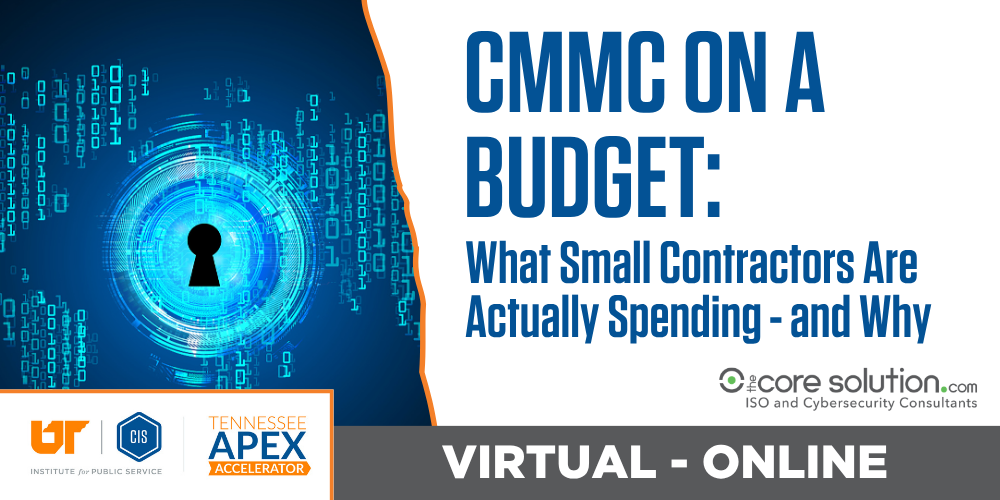 CMMC On A Budget - What Contractors Are Actually Spending and Why