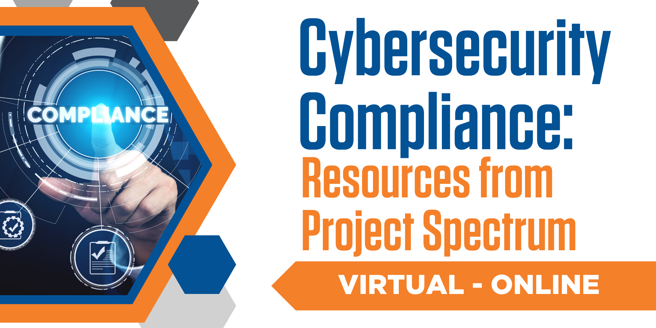 Cybersecurity Compliance - Resources from Project Spectrum