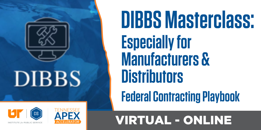 DIBBS Masterclass - Federal Contracting Playbook