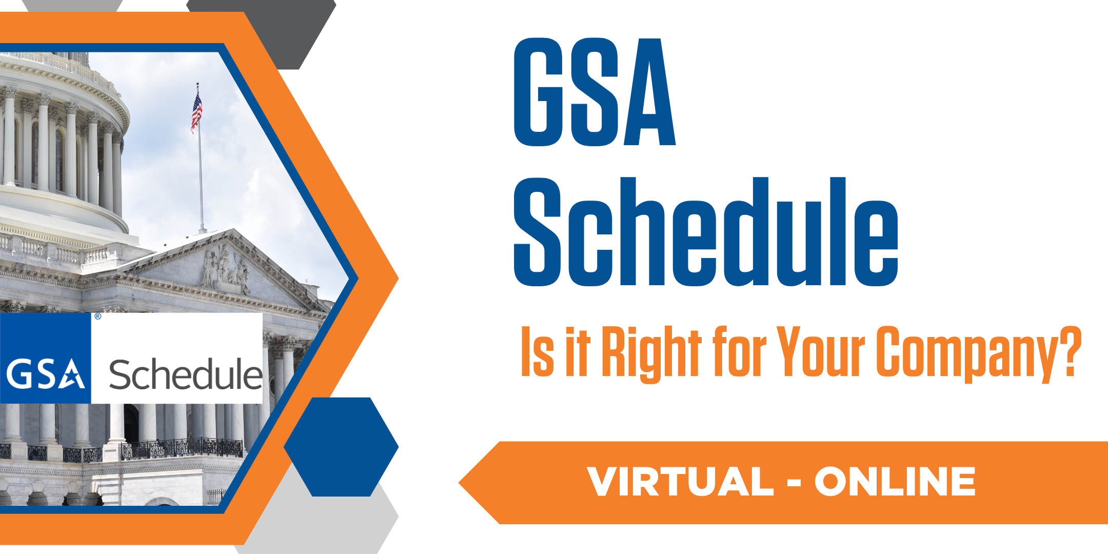 GSA Multiple Award Schedule - Is it Right for Your Company?