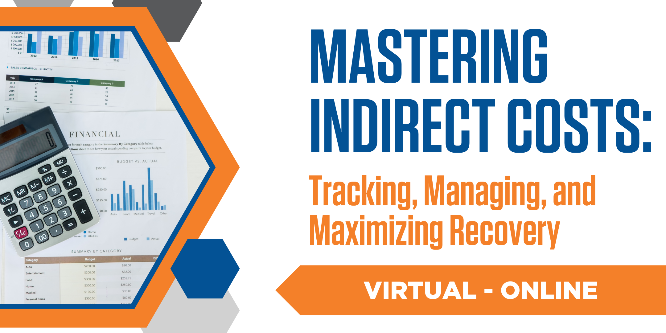 Mastering Indirect Costs: Tracking, Managing, and Maximizing Recovery