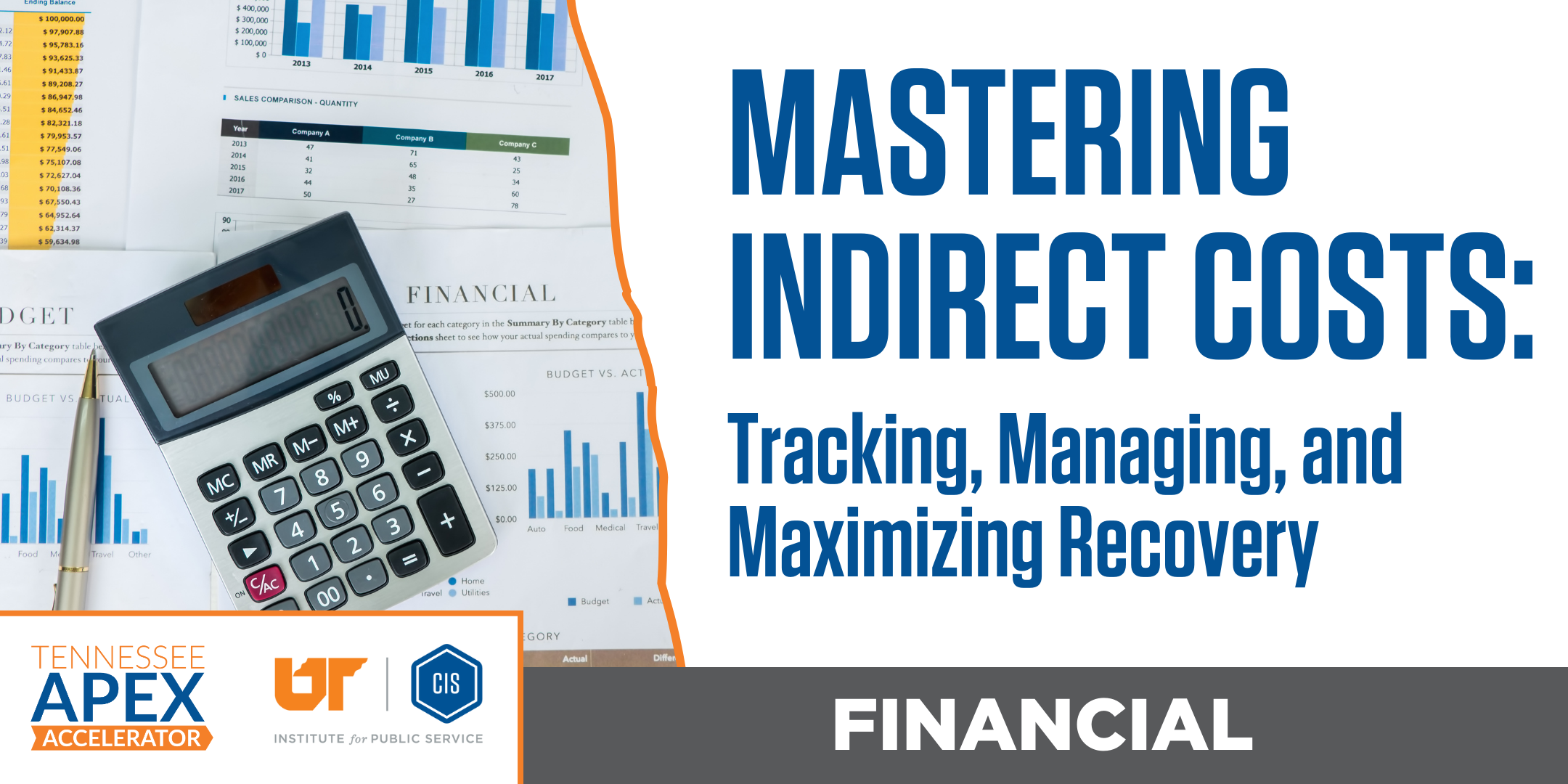 Mastering Indirect Costs: Tracking, Managing, and Maximizing Recovery