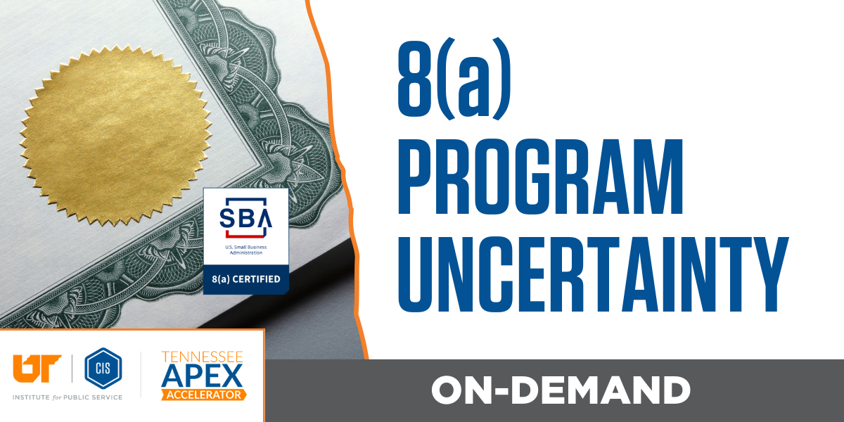 8(a) Program Uncertainty