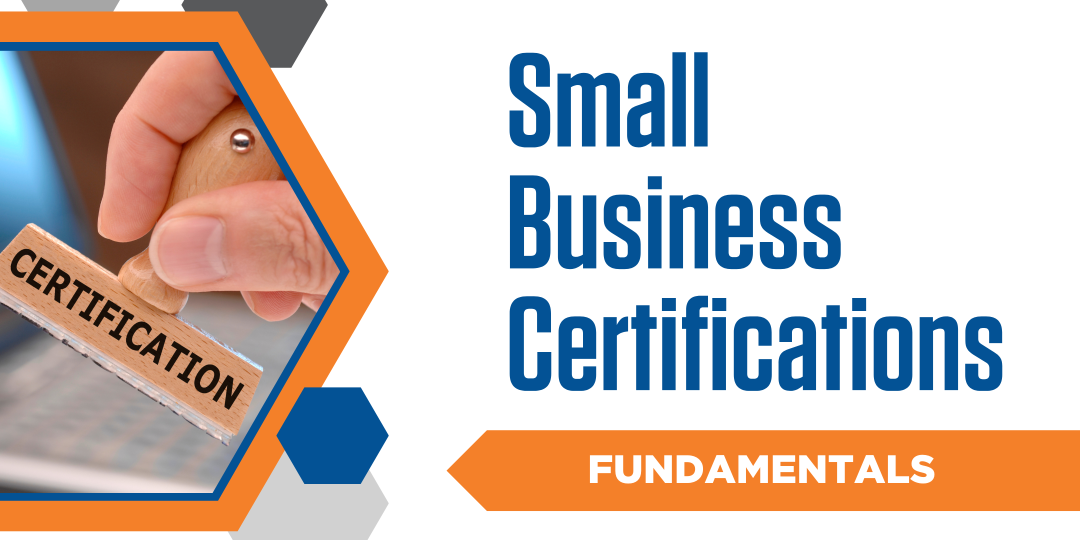 Small Business Certifications